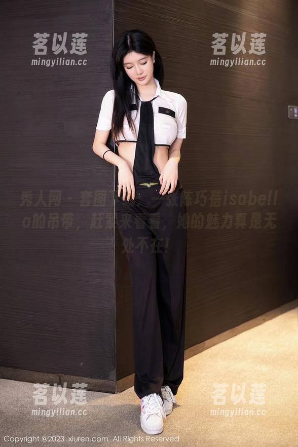 秀人网 - 套图下载：一张陈巧蓓isabella的吊带，赶紧来看看，她的魅力真是无处不在！