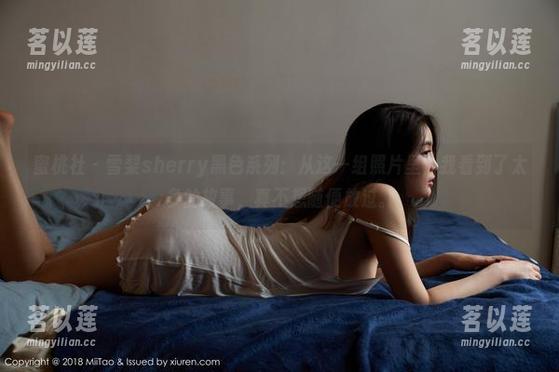 蜜桃社 - 雪梨sherry黑色系列：从这一组照片里，我看到了太多的故事，真不想随便放过。